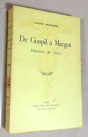 Image du vendeur pour De Goupil  Margot. Histoires de btes. mis en vente par Latulu