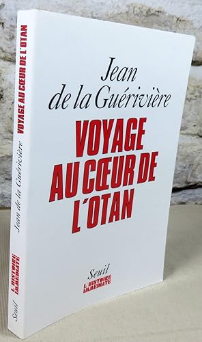 Immagine del venditore per Voyage au coeur de l'otan. venduto da Latulu