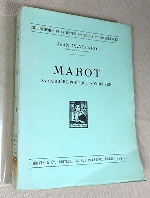 Seller image for Marot sa carrire potique, son oeuvre. for sale by Latulu