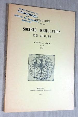 Image du vendeur pour Mmoires de la socit d'mulation du Doubs. mis en vente par Latulu