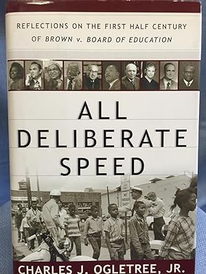 Bild des Verk�ufers f�r All Deliberate Speed: Reflections on the First Half Century of Brown v. Board of Education zum Verkauf von Bryn Mawr Bookstore