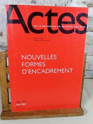 Image du vendeur pour Actes de la recherche en sciences sociales. Nouvelles formes d'encadrement. mis en vente par Latulu