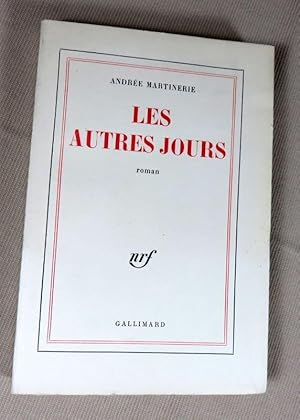 Seller image for Les autres jours. for sale by Latulu