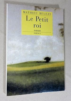Bild des Verkufers fr Le petit roi. zum Verkauf von Latulu