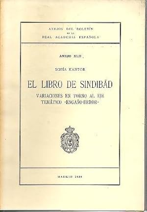 Image du vendeur pour EL LIBRO DE SINDIBAD. VARIACIONES EN TORNO AL EJE TEMATICO ENGAO-ERROR. mis en vente par Librera Javier Fernndez