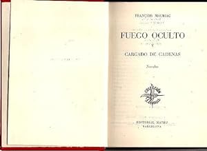 Imagen del vendedor de FUEGO OCULTO. CARGADO DE CADENAS. a la venta por Librera Javier Fernndez