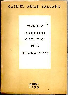 Seller image for TEXTOS DE DOCTRINA Y POLITICA DE LA INFORMACION. for sale by Librera Javier Fernndez