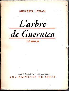 Seller image for L'ARBRE DE GUERNICA. for sale by Librera Javier Fernndez