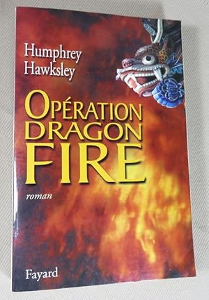 Seller image for Opration dragon fire. for sale by Latulu