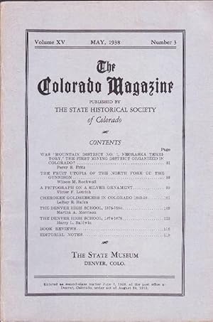 Seller image for The Colorado Magazine, Vol. XV, No. 3; May, 1939 for sale by Clausen Books, RMABA