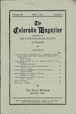 Seller image for The Colorado Magazine, Vol. XV, No. 3; May, 1939 for sale by Clausen Books, RMABA