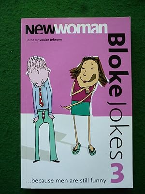 Imagen del vendedor de New Woman Bloke Jokes 3 a la venta por Shelley's Books