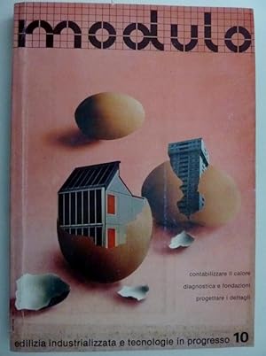 Immagine del venditore per MODULO Edilizia industrializzata e tecnologie in progresso,n. 10 Ottobre 1982" venduto da Historia, Regnum et Nobilia