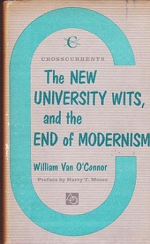 The New University Wits, and the End of Modernism