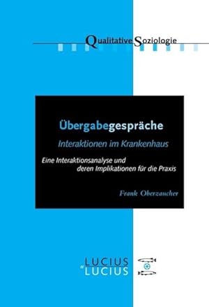 Seller image for bergabegesprche : Interaktionen im Krankenhaus for sale by AHA-BUCH GmbH