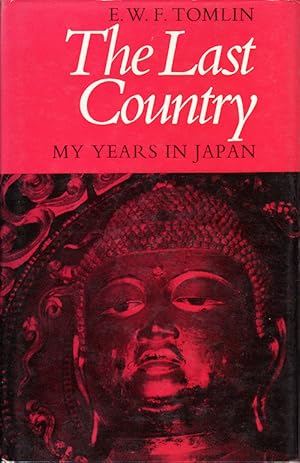 Bild des Verkufers fr The Last Country. My Years in Japan. zum Verkauf von Asia Bookroom ANZAAB/ILAB