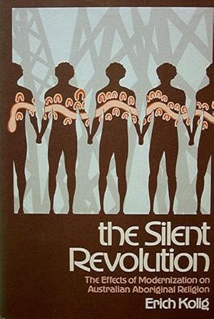 The Silent Revolution: The Effects of Modernization on Australian Aboriginal Religion