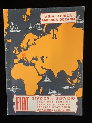 Fiat Stazioni Di Servizio: Stations-Service; Service Stations; Service Stationen; Estaciones de S...