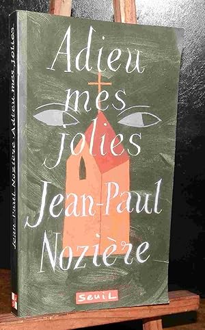 Image du vendeur pour ADIEU MES JOLIES mis en vente par Livres 113