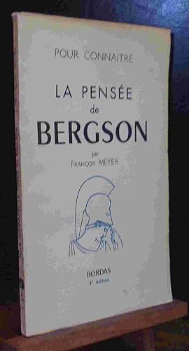 Image du vendeur pour LA PENSEE DE BERGSON mis en vente par Livres 113