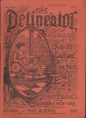 THE DELINEATOR ( VOL. XXXIV, NO. 4) OCTOBER 1889 A Journal of Fashion Culture and Fine Arts