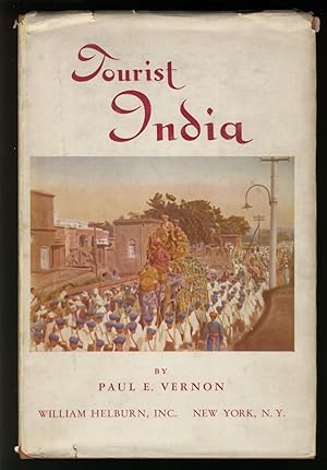 Image du vendeur pour Tourist India, The Narrative of a Journey in India Which Started at Bombay and Ended at Calcutta mis en vente par Alphabet Bookshop (ABAC/ILAB)