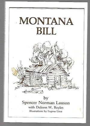 Bild des Verkufers fr Montana Bill zum Verkauf von K. L. Givens Books