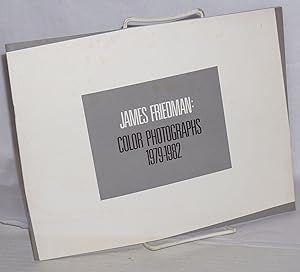 Imagen del vendedor de James Friedman: color photographs 1979 - 1982 a la venta por Bolerium Books Inc.