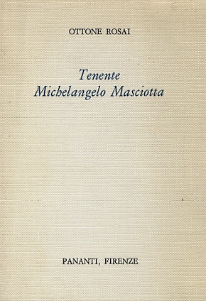 Tenente Michelangelo Masciotta.