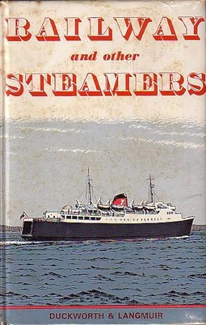 Imagen del vendedor de RAILWAY AND OTHER STEAMERS a la venta por Jean-Louis Boglio Maritime Books