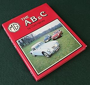 The MGA, B, & C.