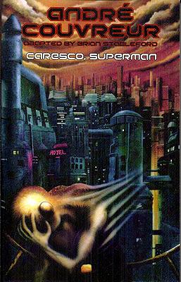 Seller image for Caresco, Superman (Tornada Volume 2) for sale by Ziesings