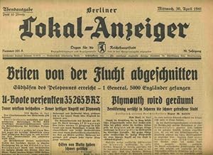 Berliner Lokal - Anzeiger. Mittwoch 30. April 1941. Abendausgabe.