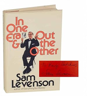 Seller image for In One Era & Out the Other (Signed First Edition) for sale by Jeff Hirsch Books, ABAA