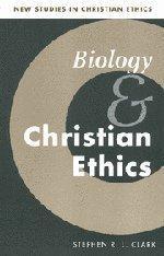 Seller image for Biology and Christian Ethics (New Studies in Christian Ethics) for sale by Monroe Street Books
