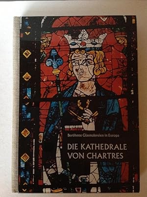 Seller image for Die Kathedrale von Chartres for sale by Versandantiquariat R. Bandick