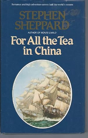 For All the Tea in China