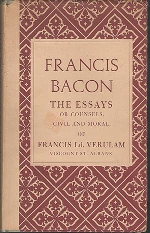 Bild des Verkufers fr The Essayes, or Counsels Civill and Moral, of Francis Ld. Verulam, Viscount St. Albans zum Verkauf von Dorley House Books, Inc.