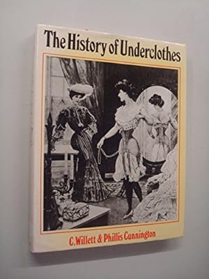 Imagen del vendedor de The History of Underclothes a la venta por Pali