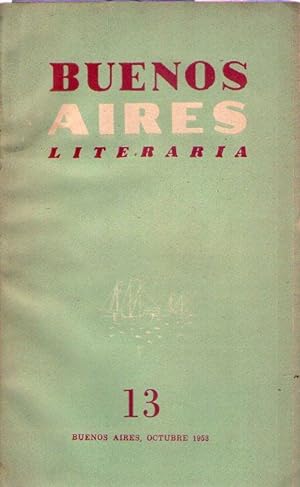 BUENOS AIRES LITERARIA - No. 13 - Año II, octubre de 1953 (Homenaje a Pedro Salinas)