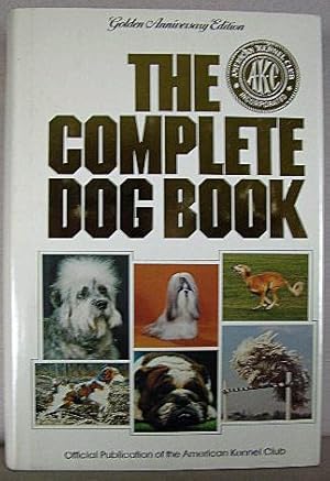 THE COMPLETE DOG BOOK, Golden Anniversary Edition