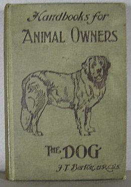 Seller image for THE DOG in Health, Accident, and Disease for sale by B A Downie Dog Books