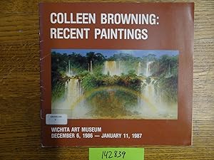 Seller image for Colleen Browning: Recent Paintings for sale by Mullen Books, ABAA