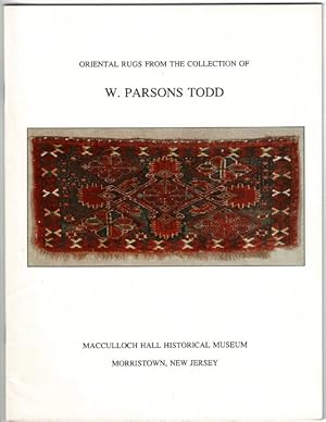 Oriental rugs from the collection of W. Parsons Todd: catalog of an exhibition at MacCulloch Hall...