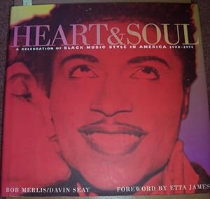 Heart & Soul: A Celebration of Black Music Style in America 1930-1975
