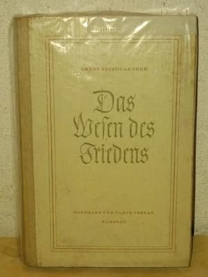 Das Wesen des Friedens Ernst Friedlaender