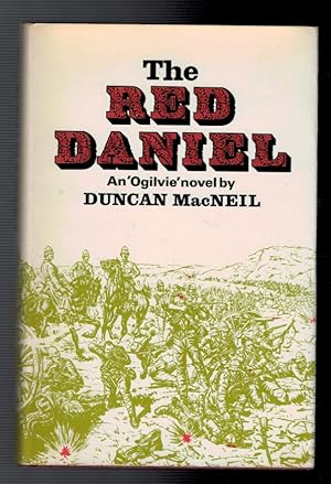 Imagen del vendedor de The Red Daniel [Ogilvie at War] [James Ogilvie] a la venta por Barter Books Ltd