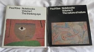 Notebooks. Volume 1. The Thinking Eye and Volume 2. The Nature of