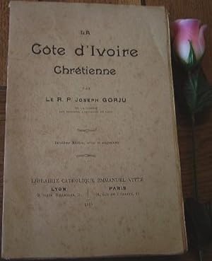Seller image for La cte d'ivoire chrtienne for sale by Bonnaud Claude