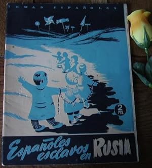 Seller image for Espanoles esclavos en rusia, Publicaciones espanolas, 1952, in-8, broch, 30 pages, illustr de photos, ombres couverture for sale by Bonnaud Claude